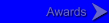 Awards